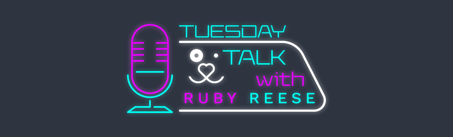 A graphic with text and a stylized representation of a microphone. The text is saying “Tuesday Talks with Ruby Reese”.